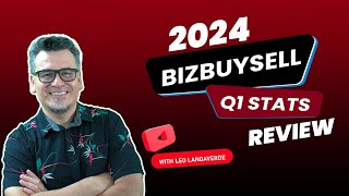 BizBuySell 2024 Q1 Report