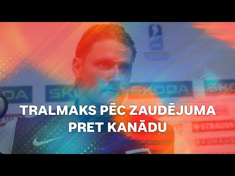 Tralmaks pēc zaudējuma pret Krosbiju un Kanādu | PČ hokejā 2025