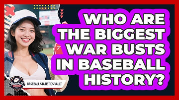 Who Are The Biggest WAR Busts In Baseball History? - Baseball Statistics Vault