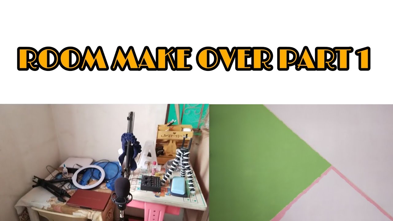 ROOM MAKE OVER PART 1 YouTube