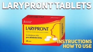 Larypront Tablets How To Use How And When To Take It Who Cant Take Larypront