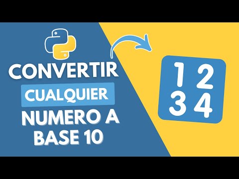 Convertir cualquier numero a base 10 Python - YouTube
