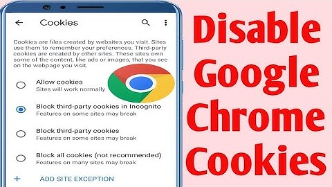 How To Block/Disable Cookies On Google Chrome Browser Android Mobile