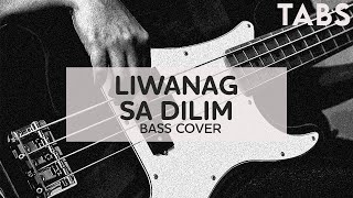 Liwanag Sa Dilim | (c) Rivermaya - Bass Cover (with TABS in description)