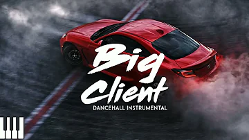 Dancehall Riddim Instrumental 2022 ( Big Client )