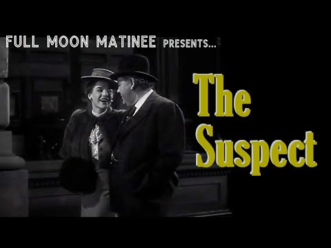 THE SUSPECT (1944) | Charles Laughton, Ella Raines | NO ADS!