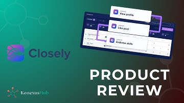 Closely – LinkedIn Automation & Lead Generation Platform | Sales & Marketing Review
