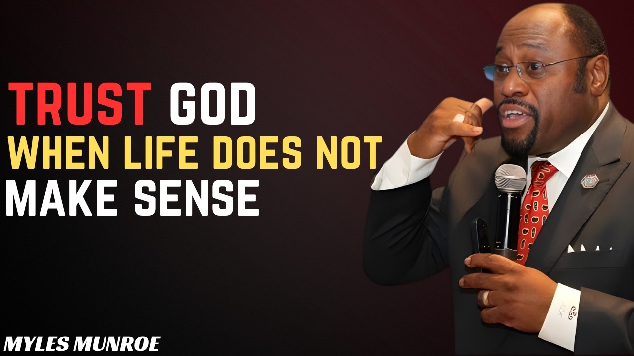 Trust God Even When Life Doesn’t Make Sense | Powerful Motivation - YouTube