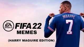 FIFA 22 MEMES