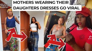 Mothers Wearing Daughters Dress in USA UK Europe Challenge