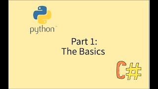 Learn Python - Episode 1 -The Basics