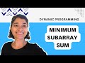Minimum Subarray Sum | Dynamic Programming | Kadane's Algo