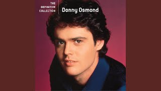 Video thumbnail of "Donny Osmond - Soldier Of Love (12" Version)"