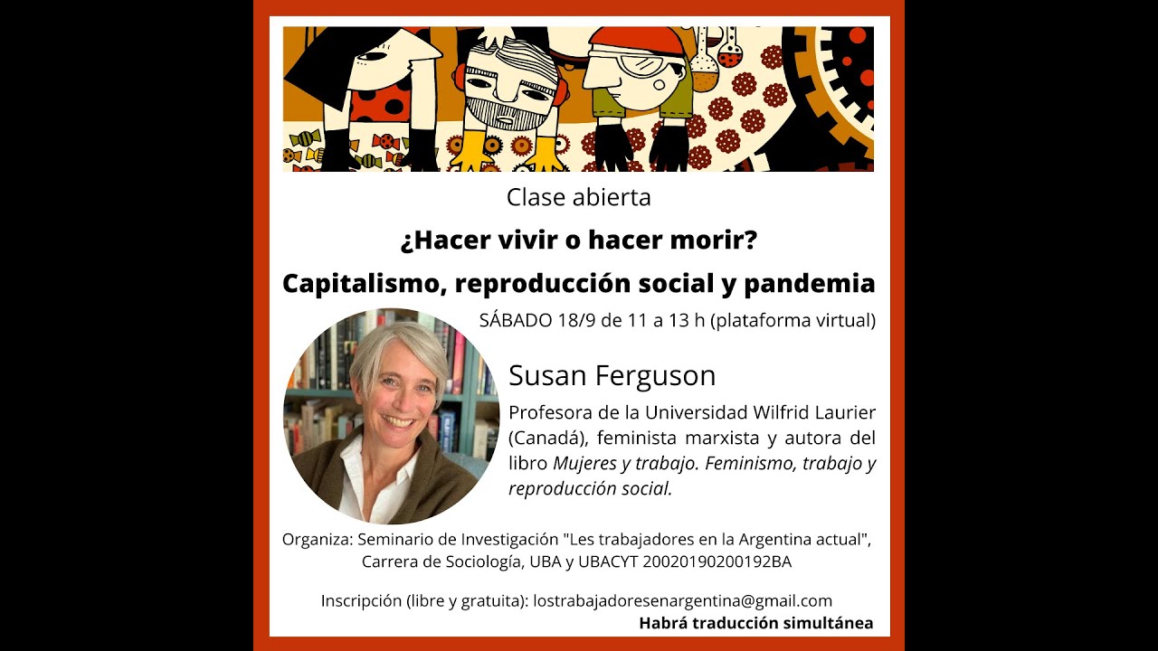 Susan Ferguson: Make live or make die? Capitalism, social reproduction and pandemic.