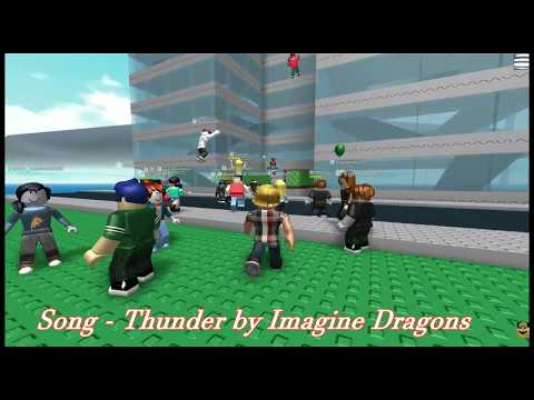 Thunder By Imagine Dragons Natural Disaster Survival Music Video Youtube - roblox song thunder