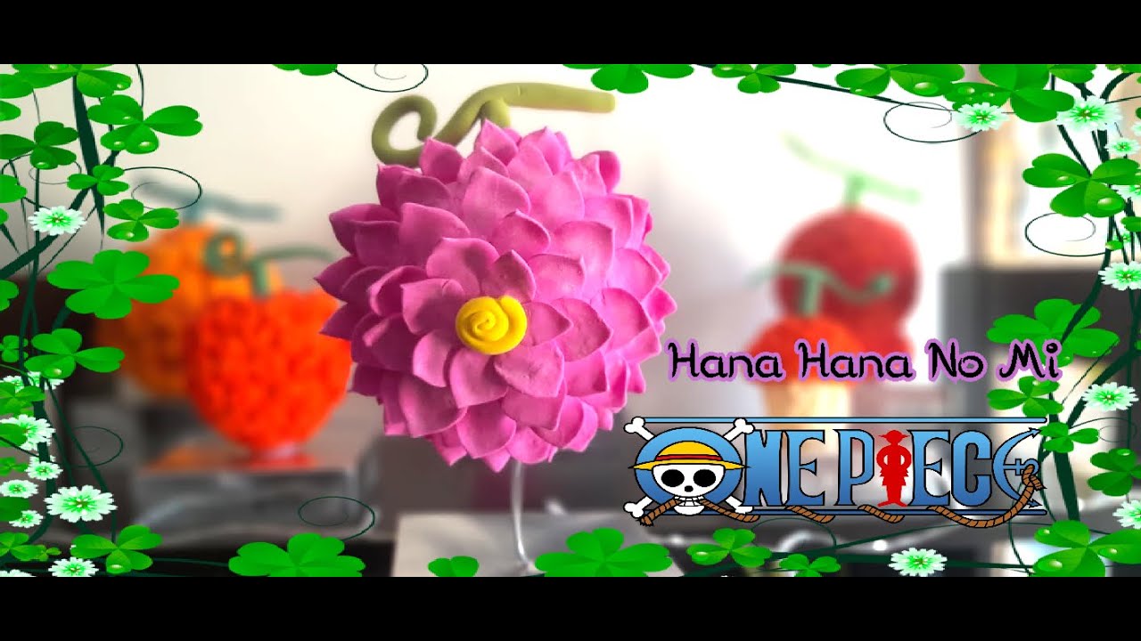 Hana - Hana No Mi [Flower - Flower Fruit]