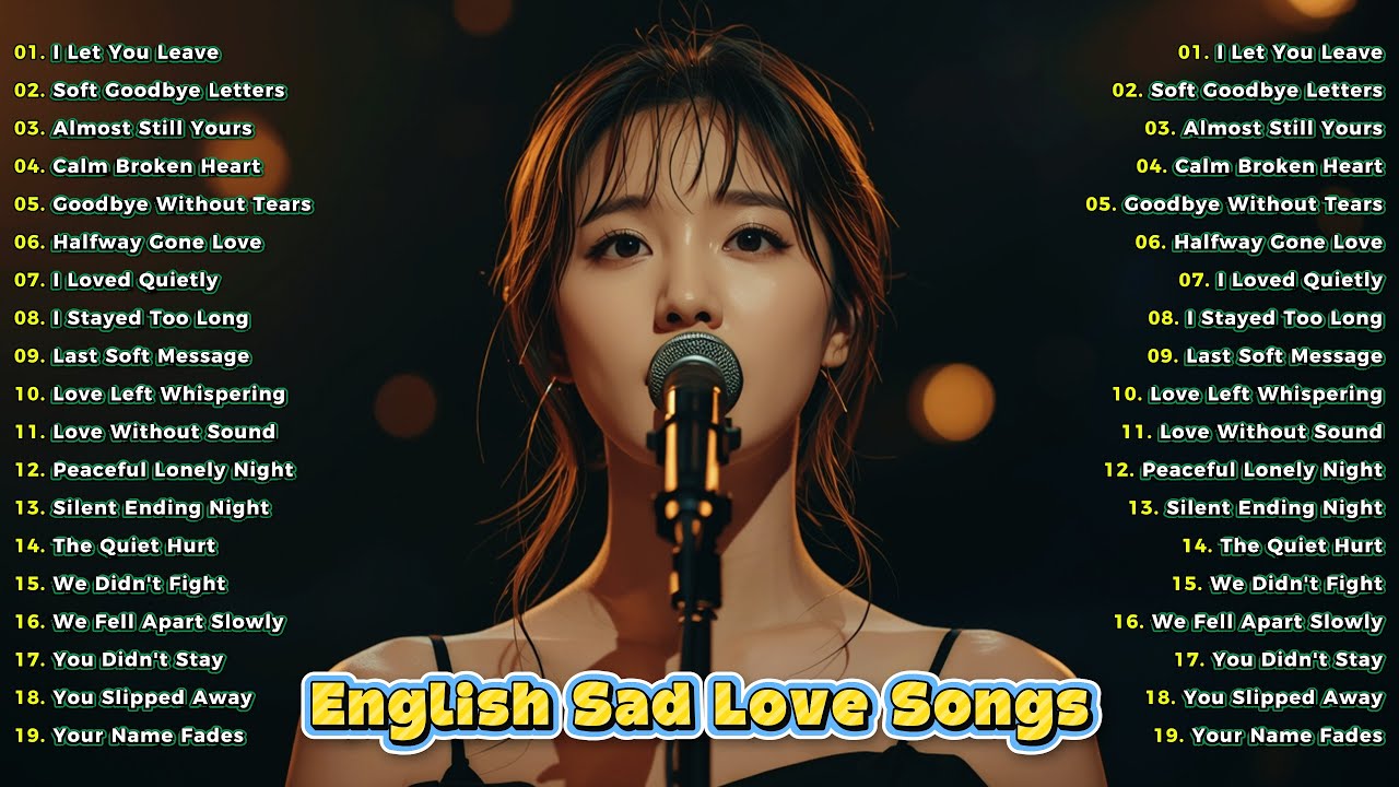 English Sad Love Songs | Heartbreak Music for Midnight | Chaom Chandajolly