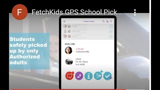 FetchKids GPS School Pickup and Drop Off Solution - School Dismissal Software screenshot 1