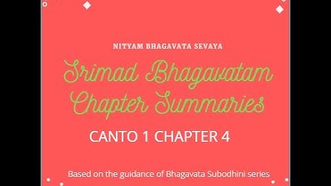 Srimad Bhagavatam Summary Of Canto 1 Chap 4 By HG Preethi Vilasini Mataji