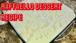 Raffaello dessert recipe | sweet and delicious dessert | by cooking domain
