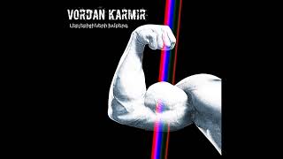Video thumbnail of "Vordan Karmir - Լեբլեբիջիների խմբերգ"