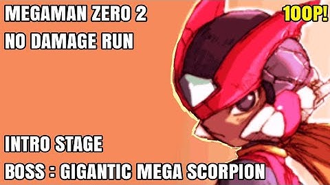 (MMZ2) Intro Stage NO DAMAGE 100P || Megaman Zero 2