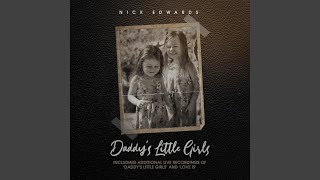 Video thumbnail of "Nick Edwards - Daddy's Little Girls (Live)"