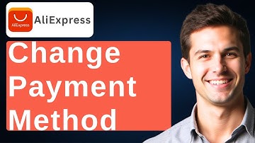 How To Change Payment Method On Aliexpress [2025 Guide]