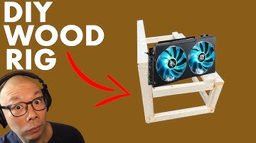DIY Wooden Frame ETH Mining Rig 2022