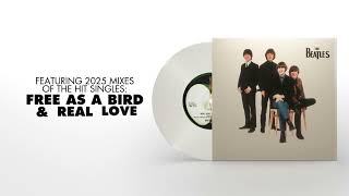 OUT NOW! Free As A Bird / Real Love [2025 Mixes] 7