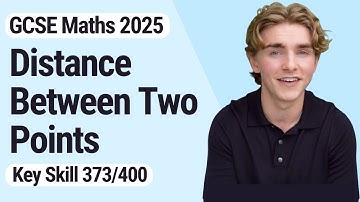 Distance Between Two Points | GCSE Maths 2025 | 373/400