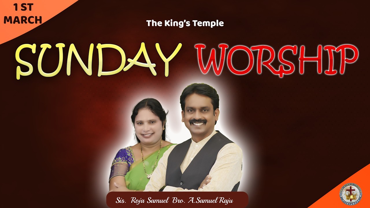 01-03-2026 # SUNDAY WORSHIP # ఆదివారపు ఆరాధన # THE KINGS TEMPLE ...
