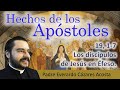 Hch 19, 1-7 Los discípulos de Jesús en Éfeso