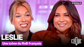 Le retour de Leslie : “Je suis hyper heureuse de revenir sur le devant de la scène” - CANAL 