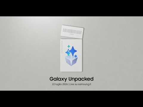 Invito per Galaxy Unpacked di luglio 2026 | Samsung ​