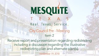 11/19/18 City Council Pre-Meeting: Redistricting Process Discussion