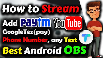 How to add PayTm Number on LIVE stream on mobile in Telugu | Streamlabs tutorial in telugu 2019