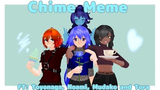 •||Chime Meme||•||MMD X Oc||•