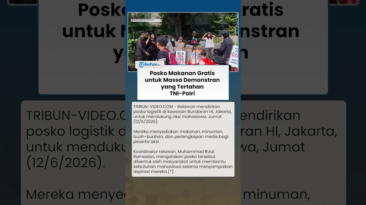 POSKO MAKANAN GRATIS untuk Ratusan Massa Unjuk Rasa yang Tertahan Blokade Polri