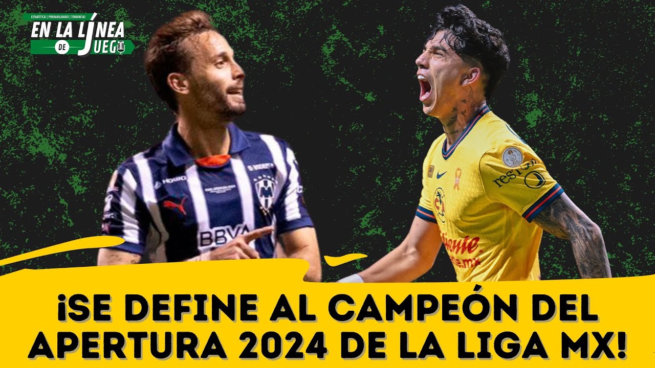 ¡SE DEFINE al CAMPEÓN del APERTURA 2024 de la LIGA MX! - YouTube
