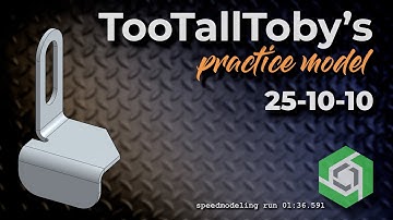 Onshape Speedmodeling Too Tall Toby Practice Model 25-10-10