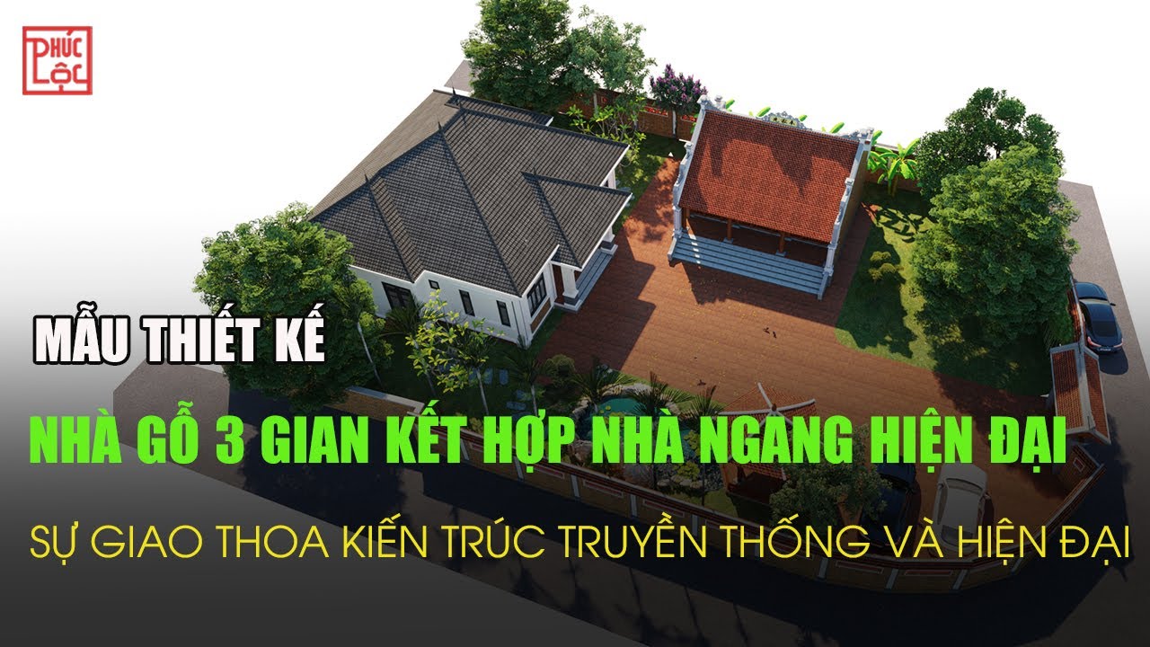 Mẫu Thiết Kế Nhà Gỗ 3 Gian Kết Hợp Nhà Ngang Hiện Đại - YouTube