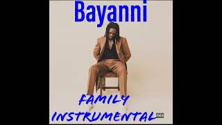 Bayanni- Family (official instrumental)