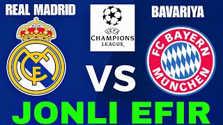 REAL MADRID BAVARIYA JONLI EFIR REAL MADRID BAYERN MUNCHEN LIVE РЕАЛ МАДРИД БАВАРИЯ ПРЯМОЙ ЭФИР