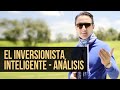 El Inversionista inteligente – Análisis comentarios / Juan Diego Gómez