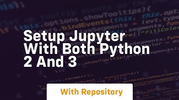Setup jupyter with both python 2 and 3
