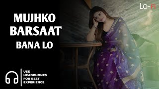 Download Lagu MUJHKO BARSAAT BANA LO 💕 || JUNOONIYAT || ARMAAN MALIK || Romantic song || Lo-fi song || SKY -Topic MP3