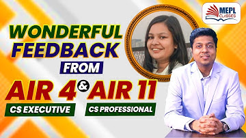 Wonderful Feedback From AIR 4🎖️ CS Executive & AIR 11 CS Professional
