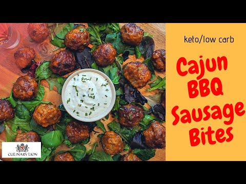 Cajun BBQ Sausage Bites: Low Carb/ KETO/ Gluten Free