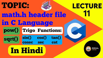 L-11 pow() and sqrt() functions in C Programming || Trigo Functions- sin, cos, tan, sec, cosec, cot
